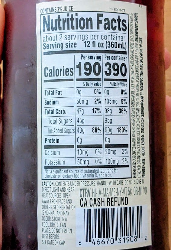 Nutrition Facts in Sprouts Farmers Market Pomegranate Organic Italian Soda.