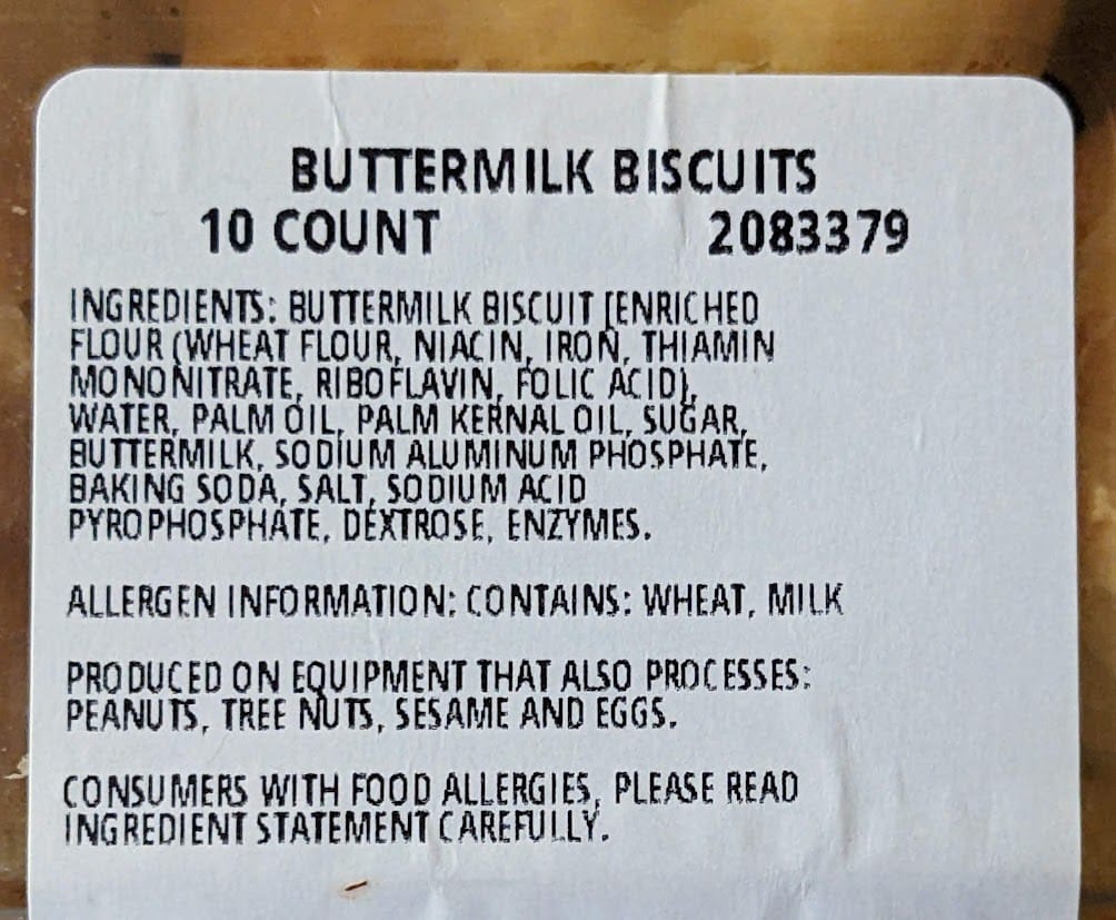Ingredients in Costco Bakery Buttermilk Biscuits.